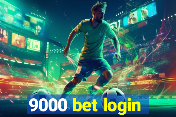 9000 bet login